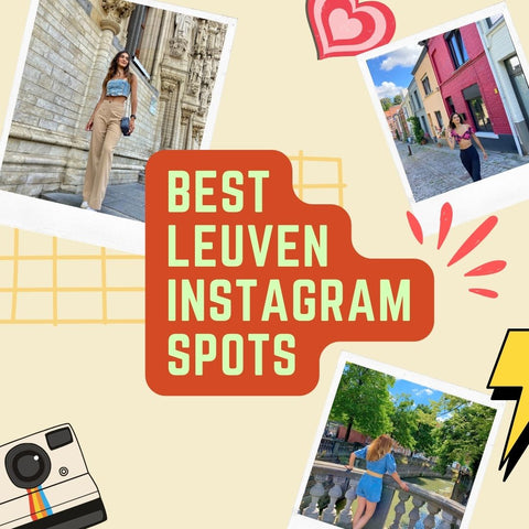 Capture Leuven's Charm: Top Instagrammable Spots You Can't Miss!