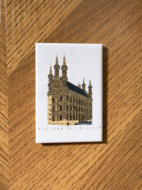Fridge Magnet- Historical Town Hall Leuven